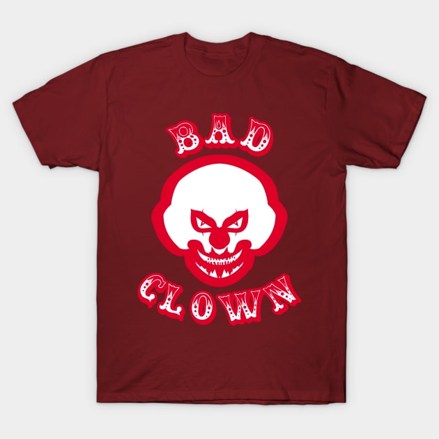 Bad Clown 1 T-Shirt by Rubtox